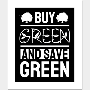 Save Green Posters and Art